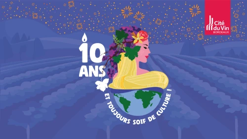 Cité du Vin Bordeaux 10 ans