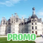 code promo chateau de Chambord réduction billets