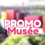 code promo Musée Quai Branly bilets et pass annuels